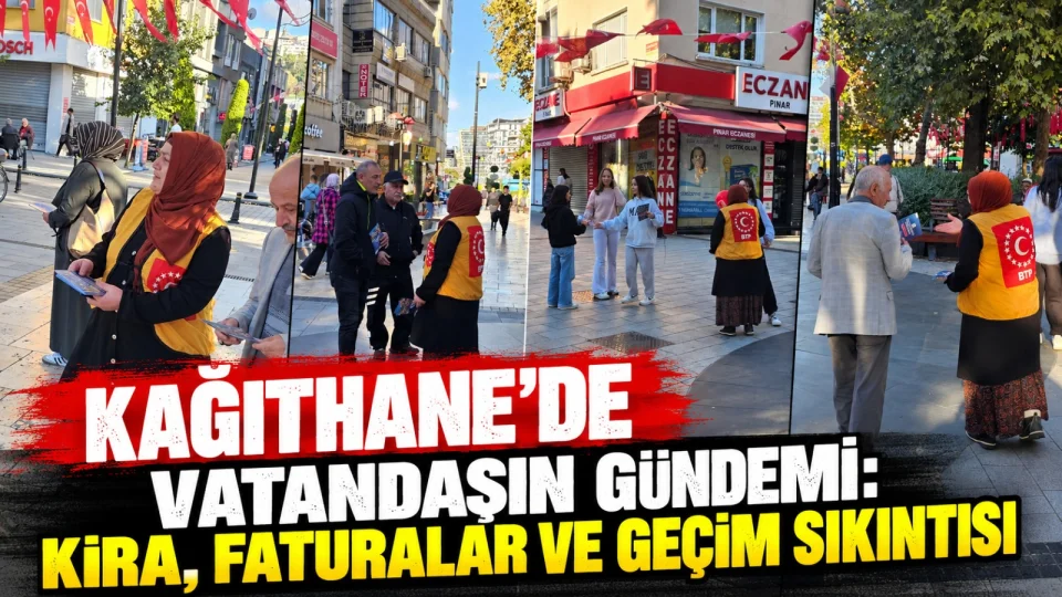 Ka��thane�de vatanda��n g�ndemi: Kira, faturalar ve ge�im s�k�nt�s�
