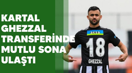 Kartal Ghezzal transferinde mutlu sona ulat