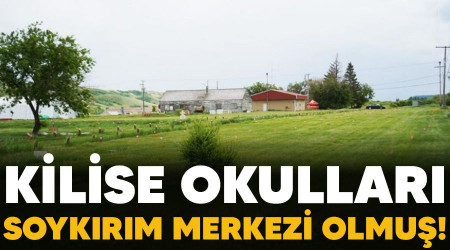 Kilise okulları soykırım merkezi olmuş!