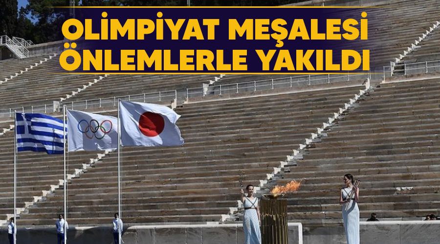 Olimpiyat meşalesi önlemlerle yakıldı