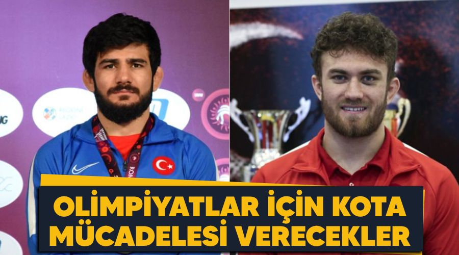 Olimpiyatlar için kota mücadelesi verecekler