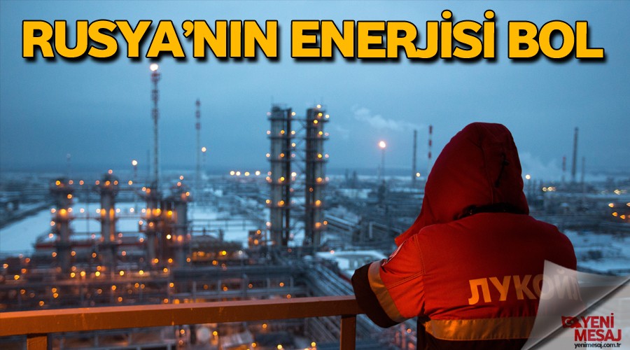 Rusya’nın enerjisi bol