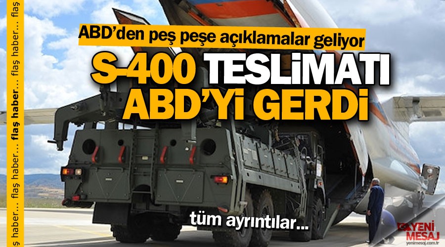 S-400 teslimat ABDyi gerdi