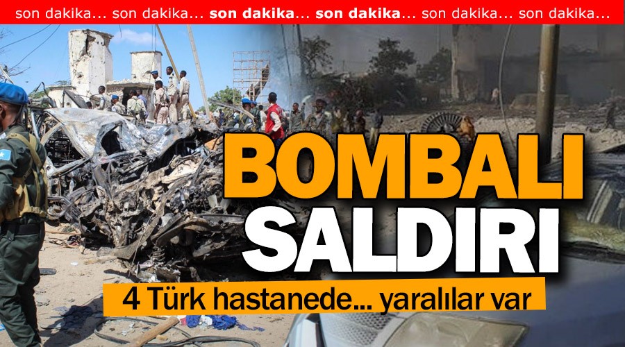 Somali'de T�rklere bombal� sald�r�