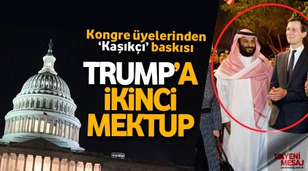 Trump'a ikinci Kaşıkçı mektubu