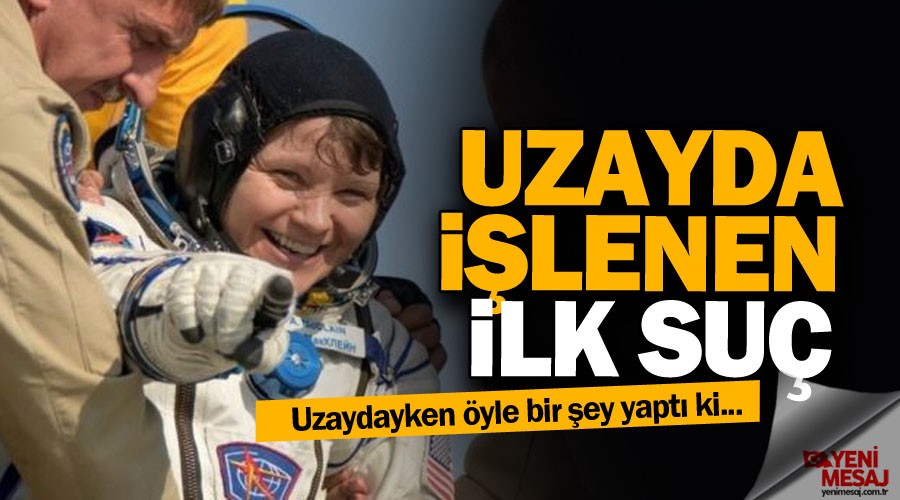 Uzayda işlenen ilk suç