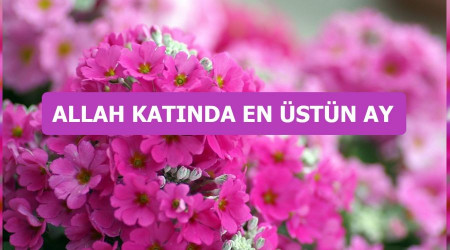 'Allah katnda en stn ay'