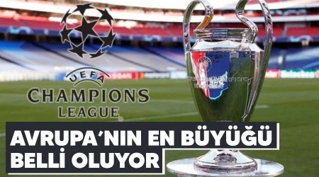 Avrupa'nın en büyüğü belli oluyor