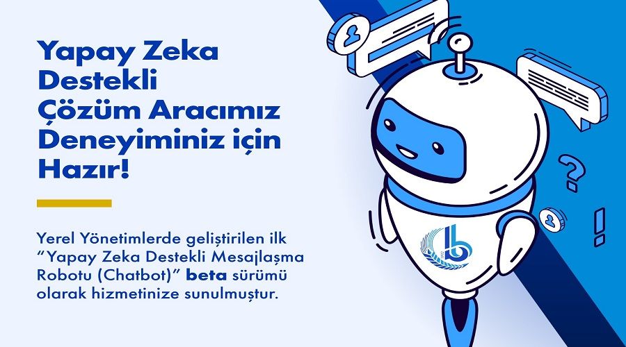 Bağcılar'ın sanal asistanı "Bagbi"