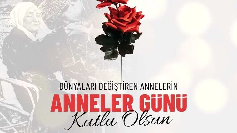 �Bir anne t�m d�nyay� de�i�tirir�