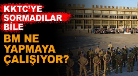 BM ne yapmaya çalışıyor? KKTC'ye sormadılar bile..!