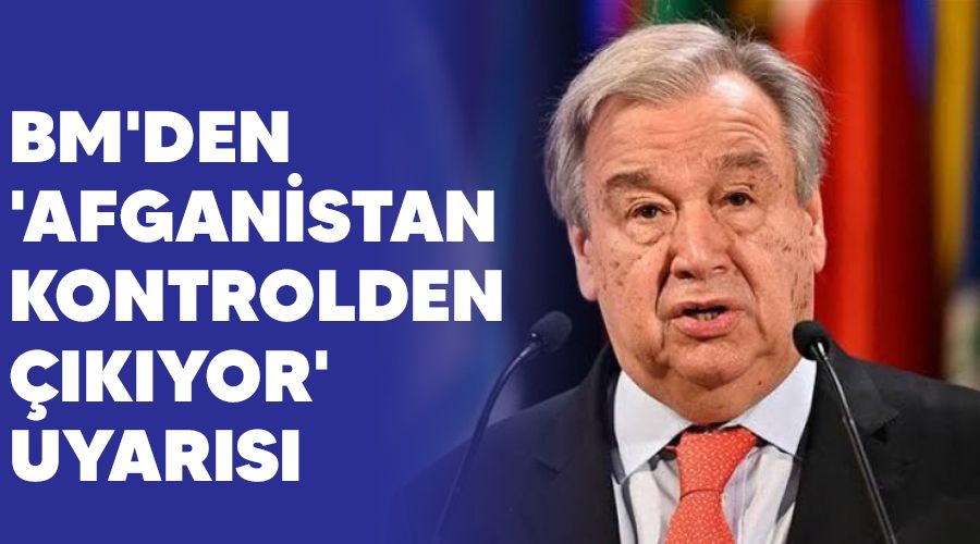 BM'den 'Afganistan kontrolden ��k�yor' uyar�s�