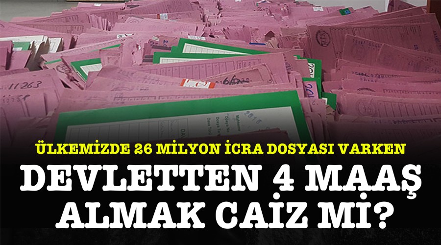 Devletten 4 Maa almak caiz mi?