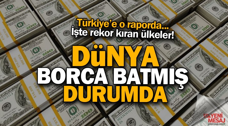 Dünya borca batmış durumda