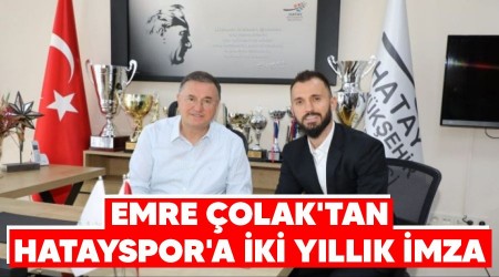 Emre Çolak'tan Hatayspor'a iki yıllık imza