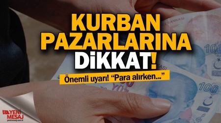 Kurbanda sahte paraya dikkat!