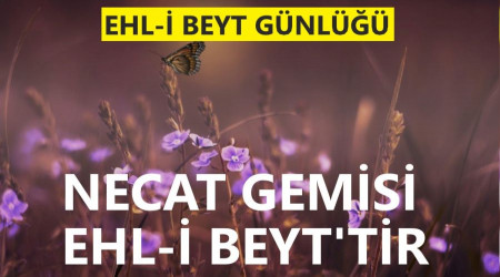 Necat gemisi Ehl-i Beyt’tir
