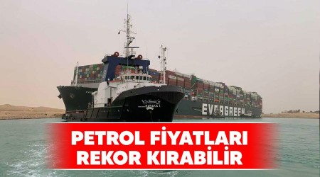 Petrol fiyatlar rekor krabilir