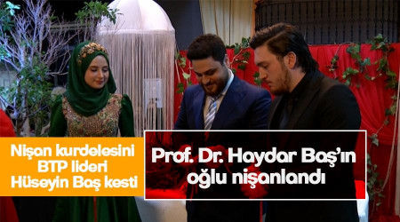 Prof. Dr. Haydar Başın oğlu nişanlandı