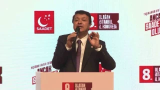 Saadet Partisi 8. Olaan stanbul Kongresi dzenlendi