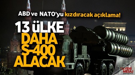 13 ülke daha S-400 alacak