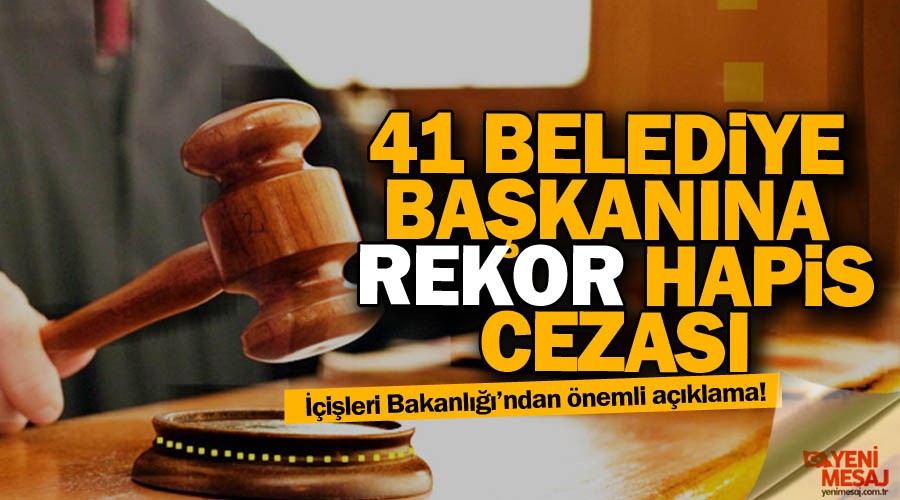 41 belediye ba�kan�na 237 y�l hapis cezas�