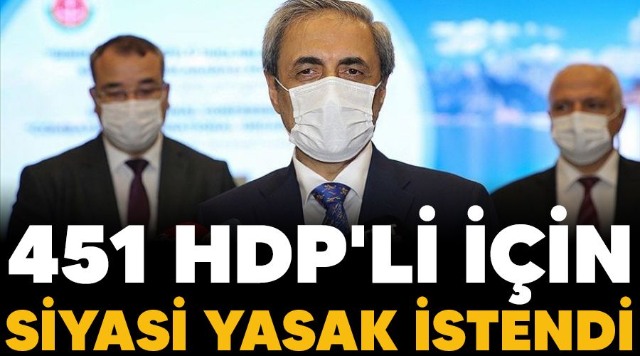 451 HDP'li iin siyasi yasak istendi