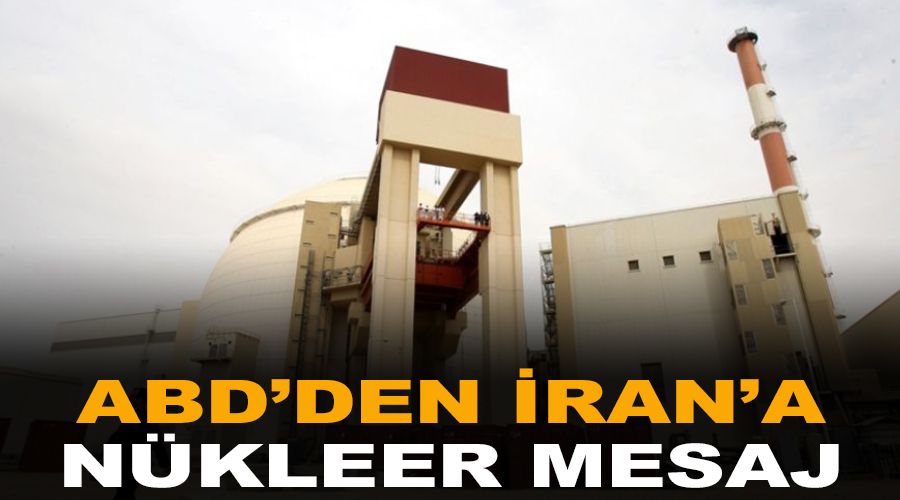 ABD'den ran'a nkleer mesaj
