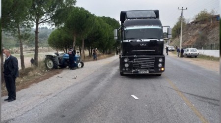 Aydın'da tır ile traktör çarpıştı