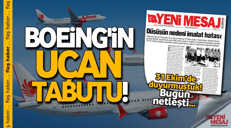 Boeing'in uçan tabutu!