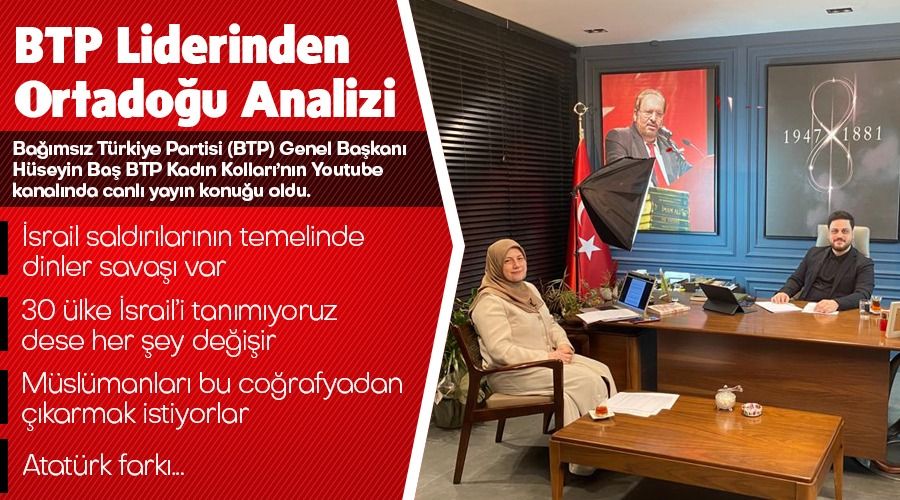 BTP lideri g�ndemi de�erlendirdi