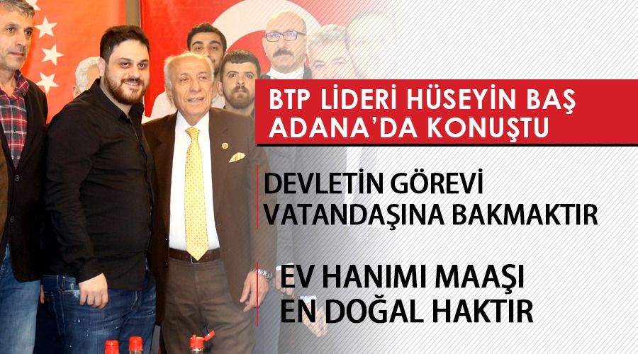 BTP L�DER� H�SEY�N BAޒIN ADANA Z�YARET�