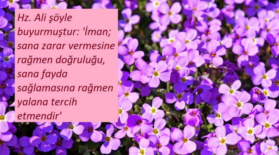 Doğruluk, imanın belirtisidir