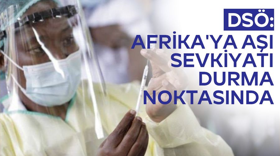 DS: Afrika'ya a sevkiyat durma noktasnda