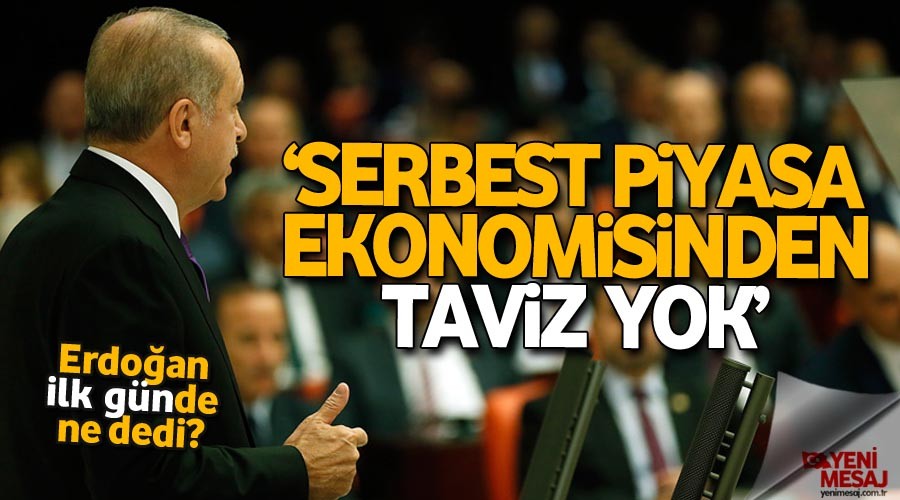 Erdoan Meclis'in ilk gnnde konutu