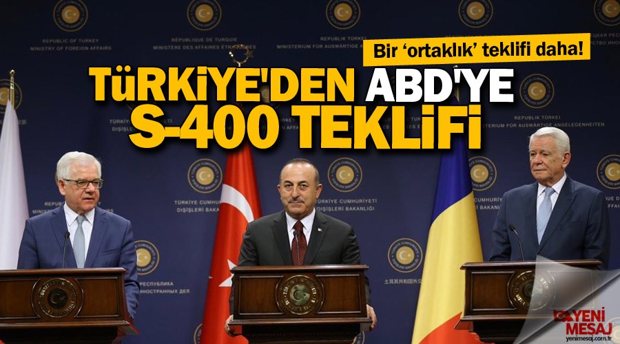 Fla gelime! Trkiye'den ABD'ye S-400 teklifi