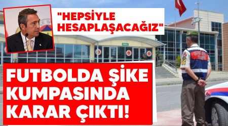 Futbolda ike kumpasnda karar kt! "Hepsiyle hesaplaacaz"