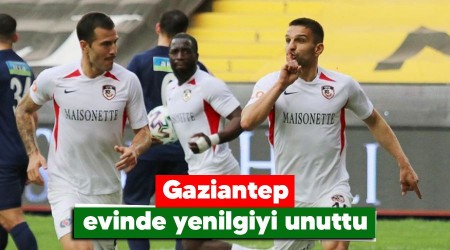 Gaziantep evinde yenilgiyi unuttu