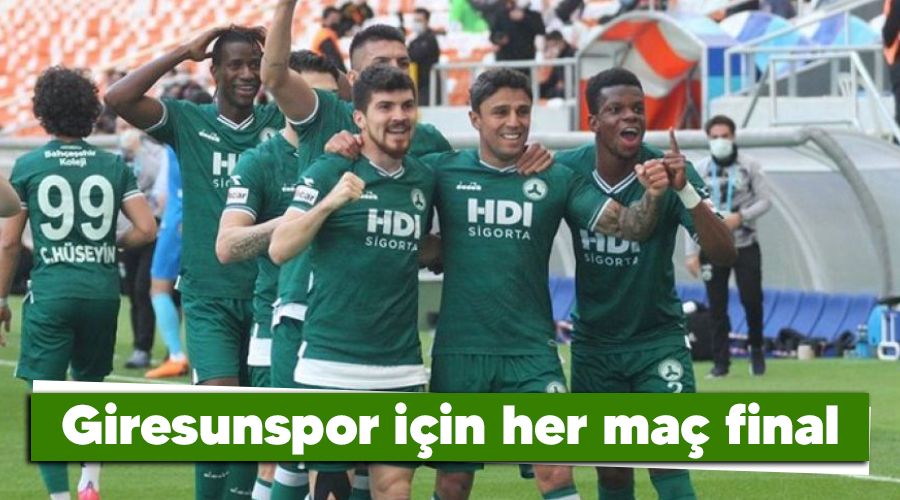 Giresunspor i�in her ma� final