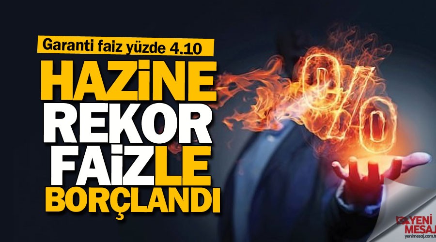 Hazine fahi� faizle bor�land�
