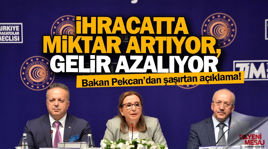 �hracatta miktar art�yor, gelir azal�yor