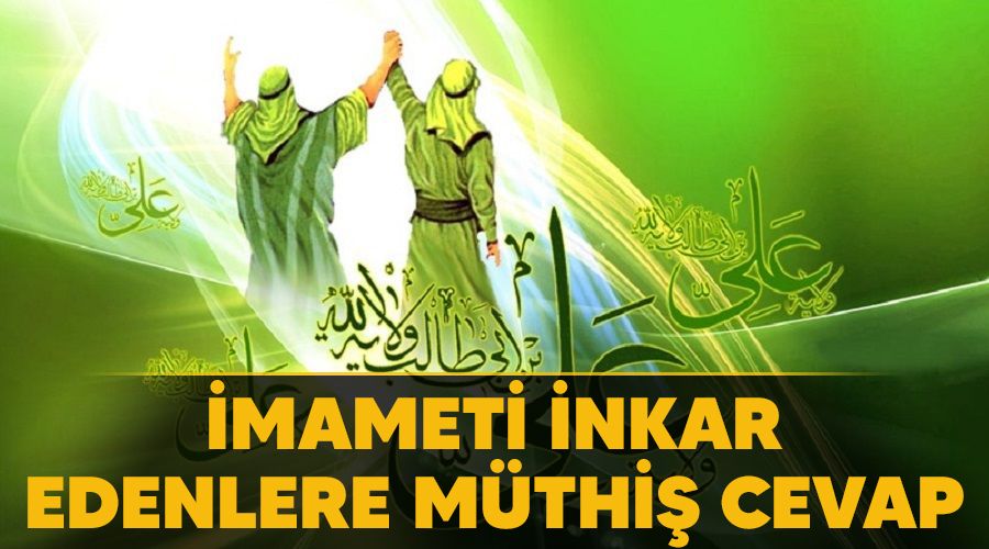 �mameti inkar edenlere m�thi� cevap