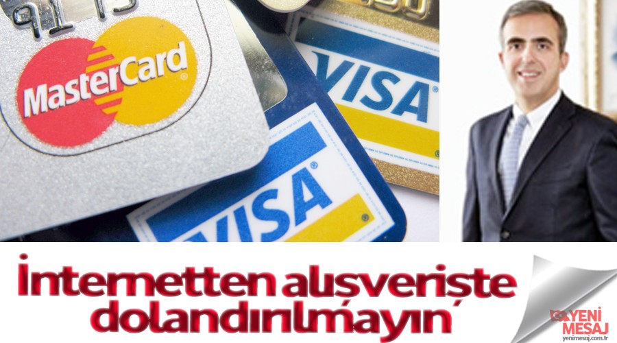 �nternetten al��veri�te doland�r�lmay�n