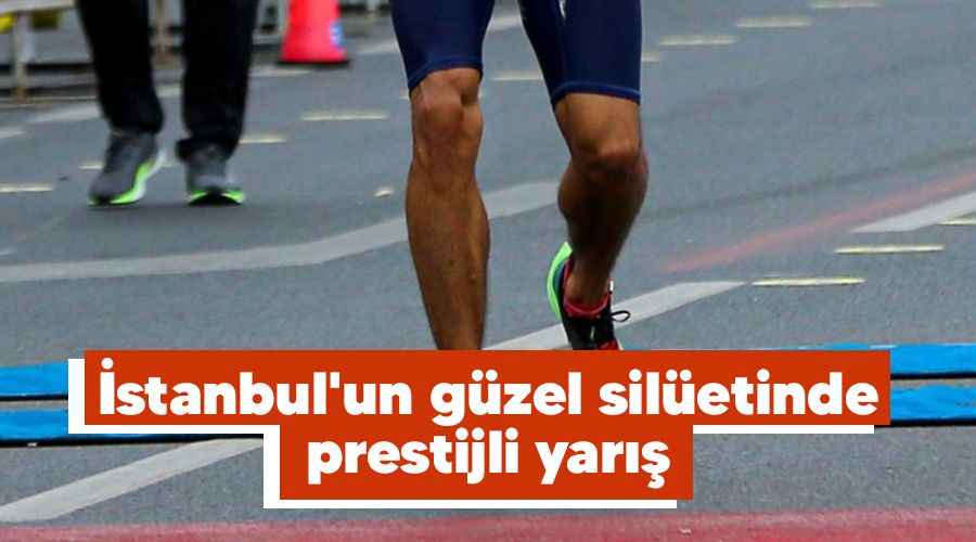 �stanbul'un g�zel sil�etinde prestijli yar�� 