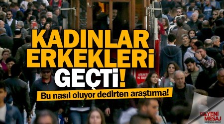 Kadınlar ömürde erkekleri geçti