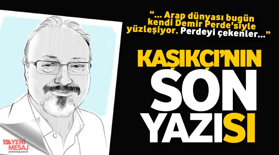 Ka��k��'n�n son yaz�s�