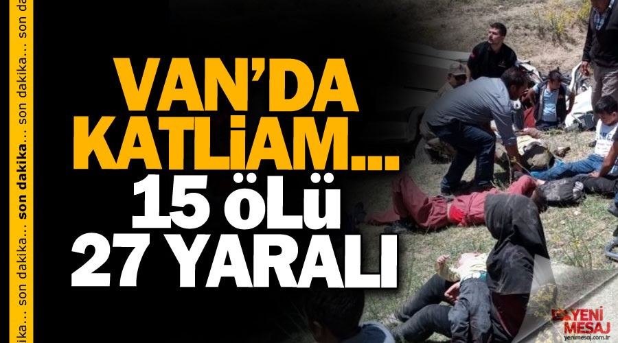 Katliam gibi kaza: 15 ölü