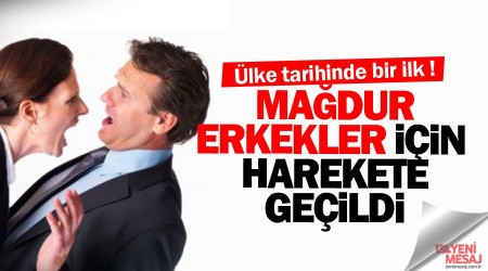 Mağdur erkekler için harekete geçildi