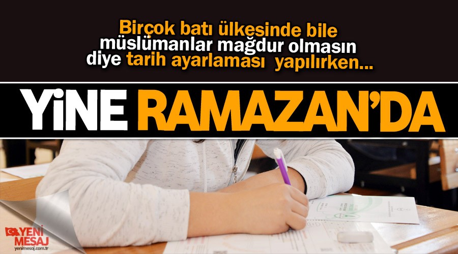 Skandal! LGS yine Ramazan'da