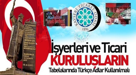 “Tabelalarında Türkçe adlar kullanılmalı"